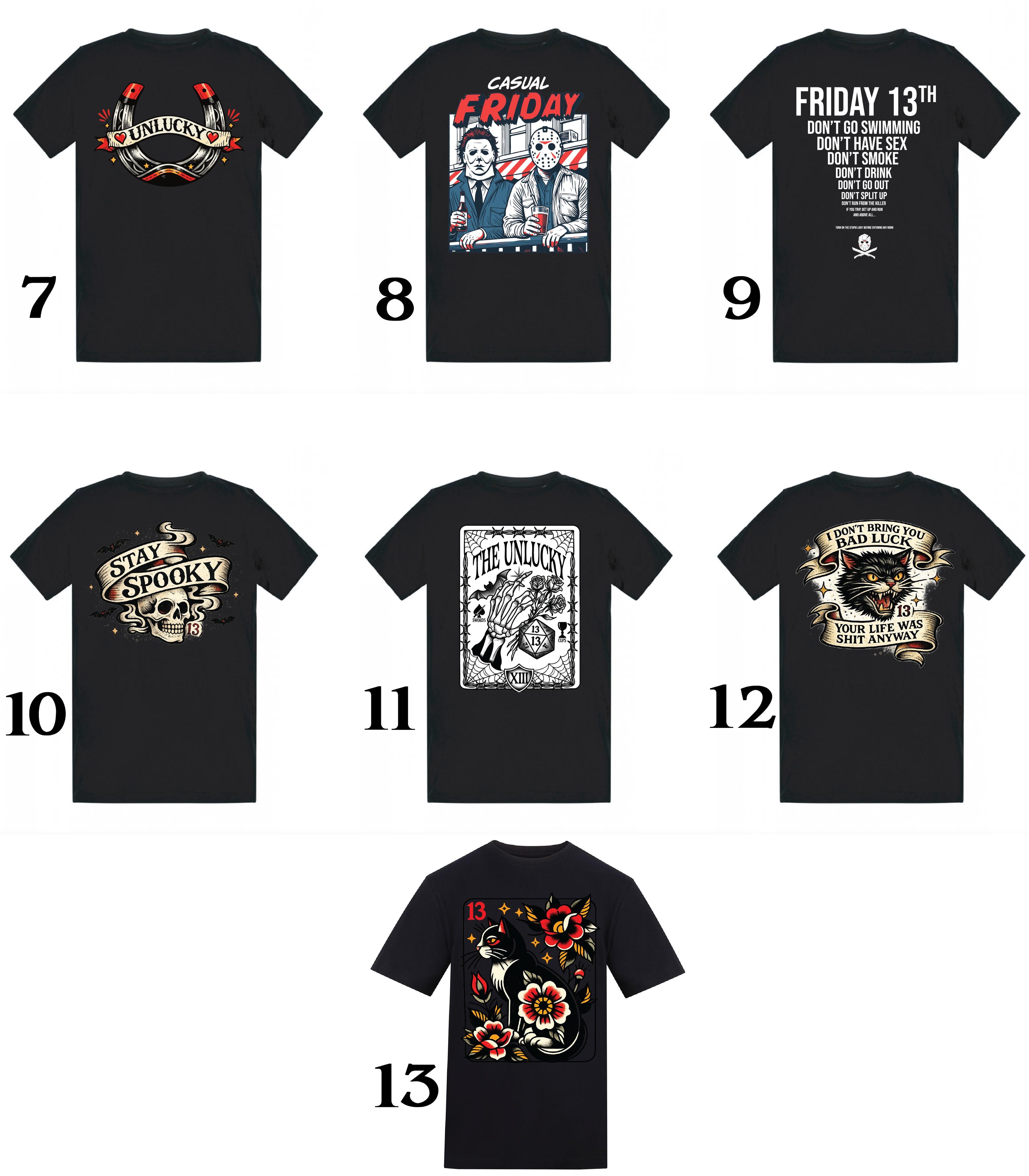 Friday 13th - 13 T-shirts at £13 each