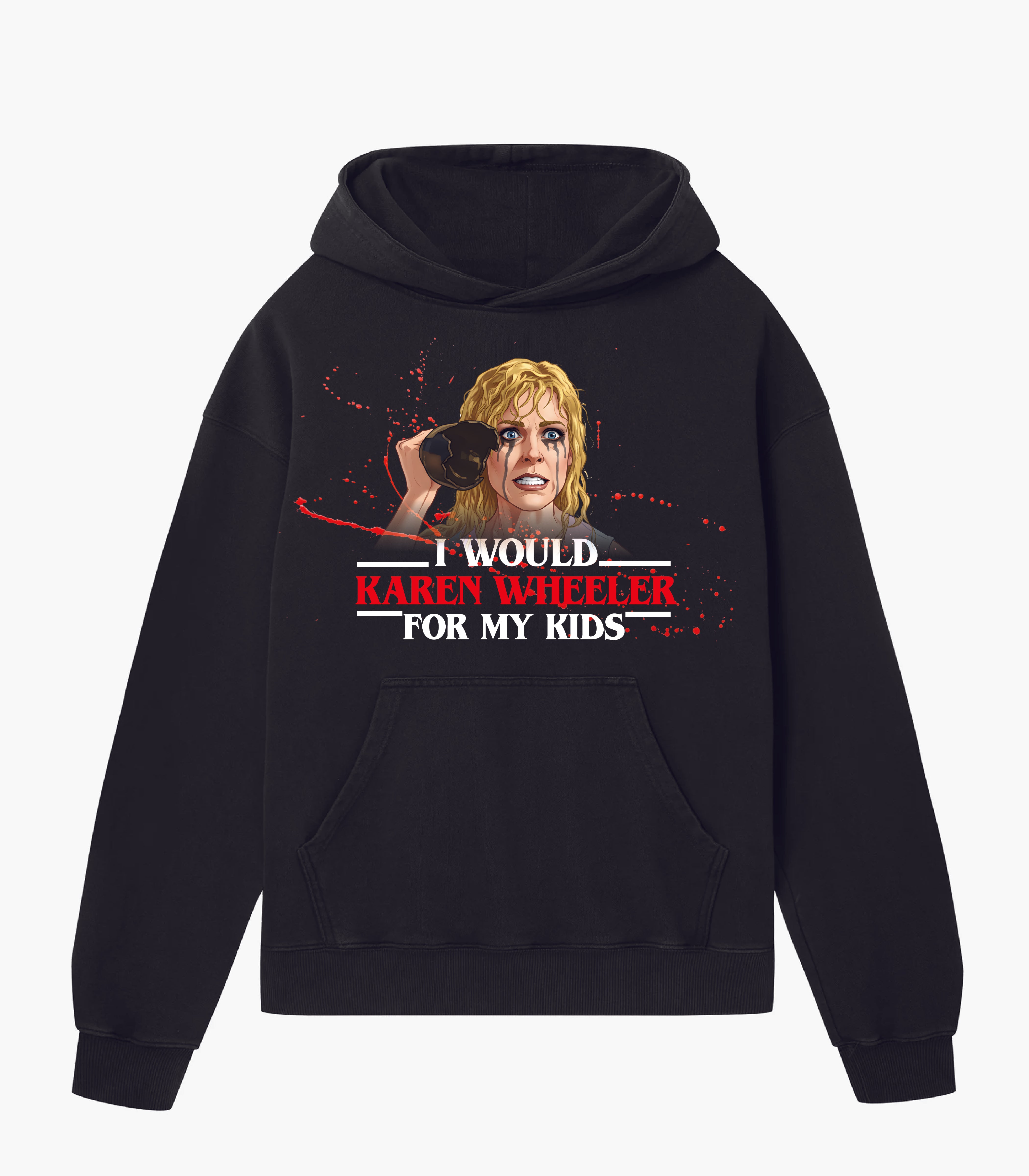 I would Karen Wheeler for my kids