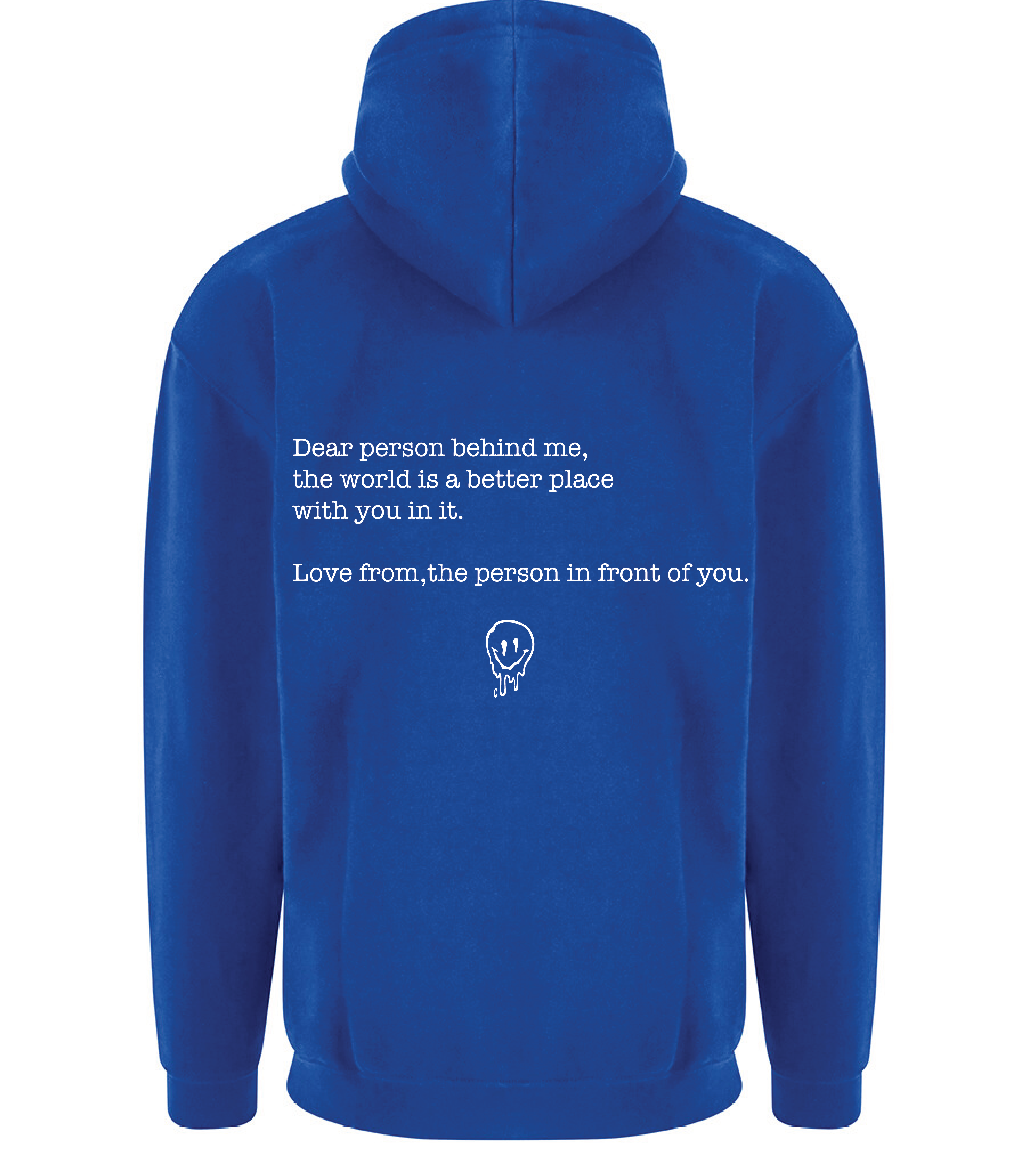 Dear Person Behind Me Royal Blue