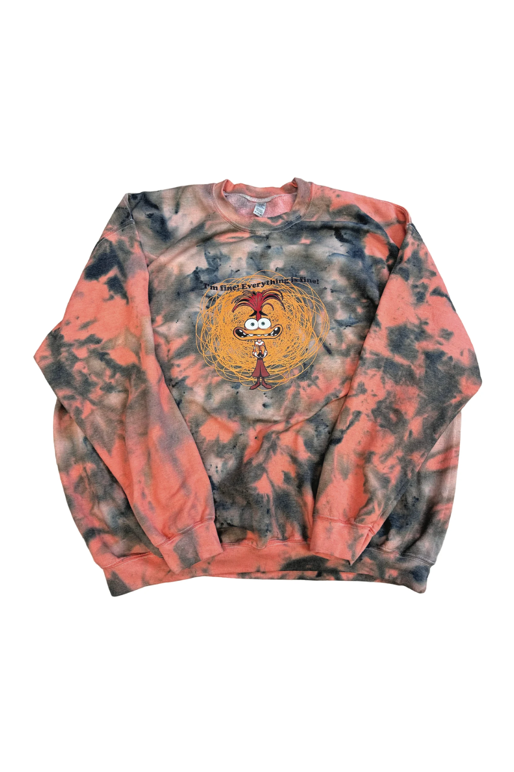Everything Is Fine Anxiety Tie Dye