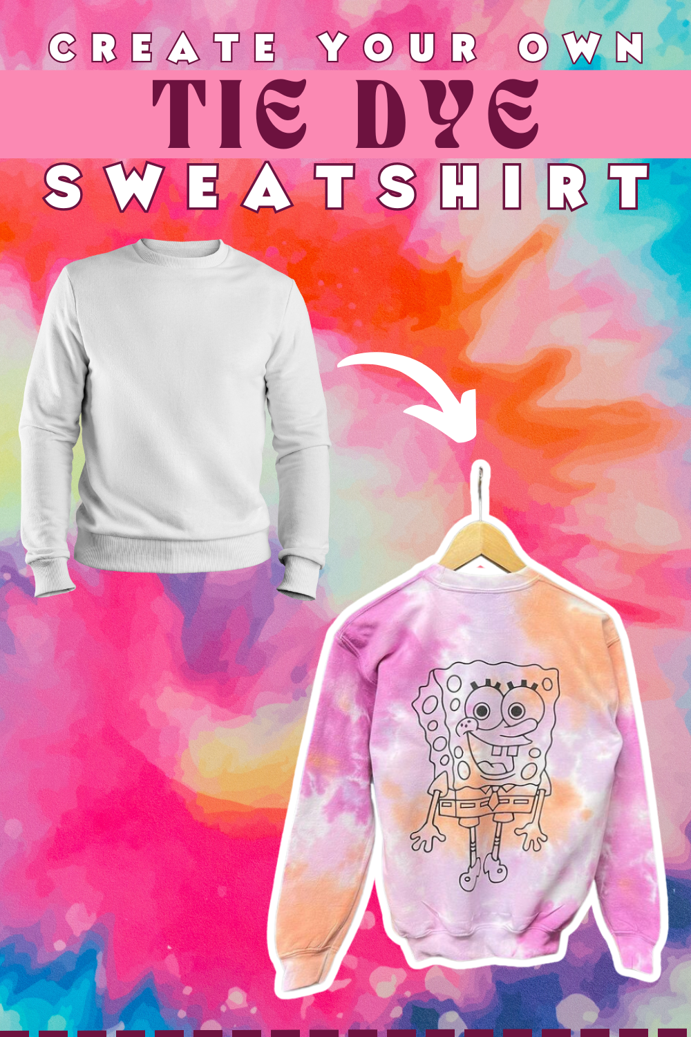 CREATE YOUR OWN TIEDYE SWEATSHIRT