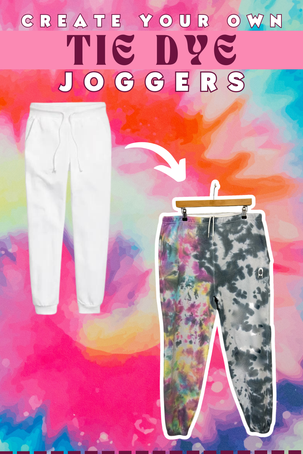 CREATE YOUR OWN TIEDYE JOGGERS
