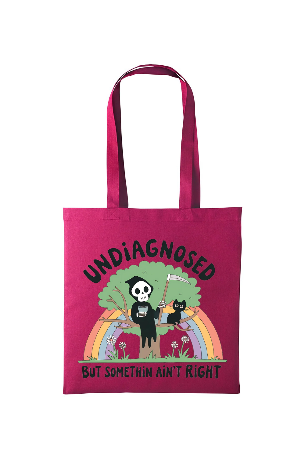 Undiagnosed But Something Ain’t Right Tote