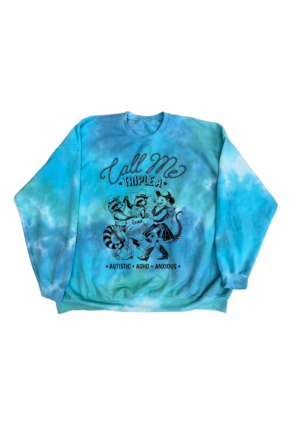 Call Me Triple A Tie Dye