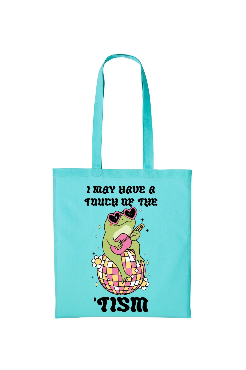 Touch Of The Tism Tote