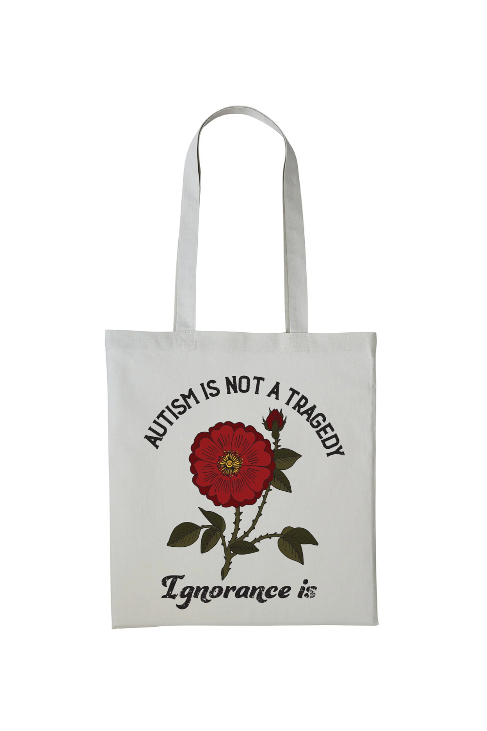 Autism Is Not A Tragedy Tote