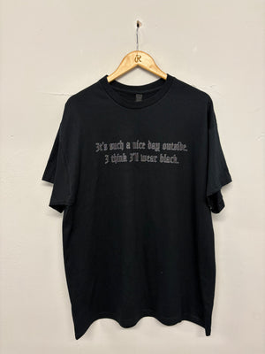 SALE TEE BLACK I THINK I'LL WEAR BLACK XL