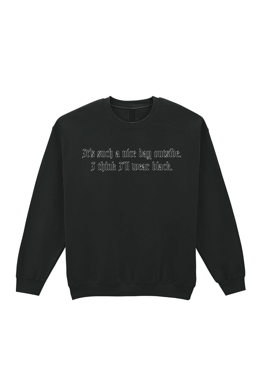 I Think I'll Wear Black