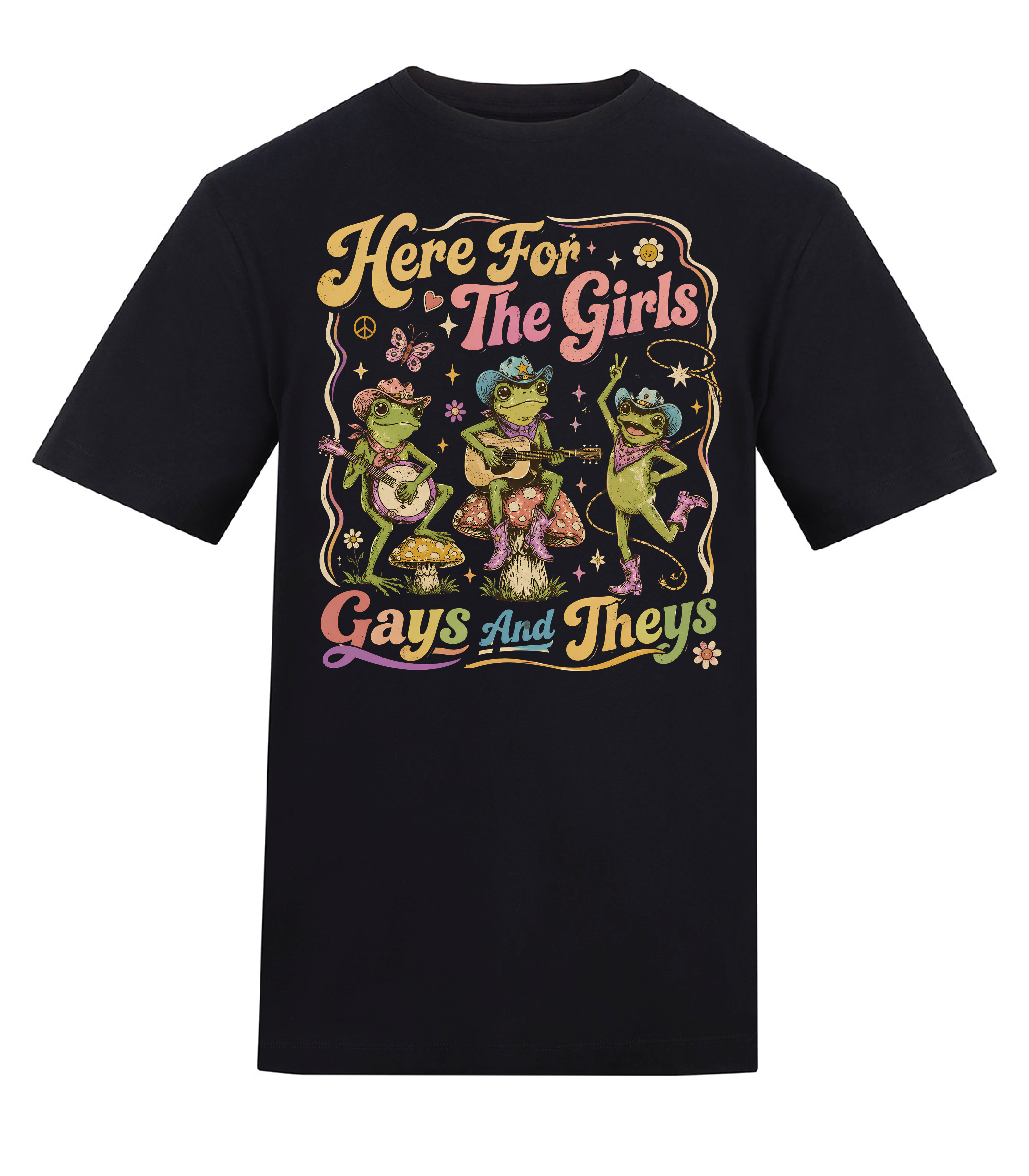Here for the Girls, Gays and Theys