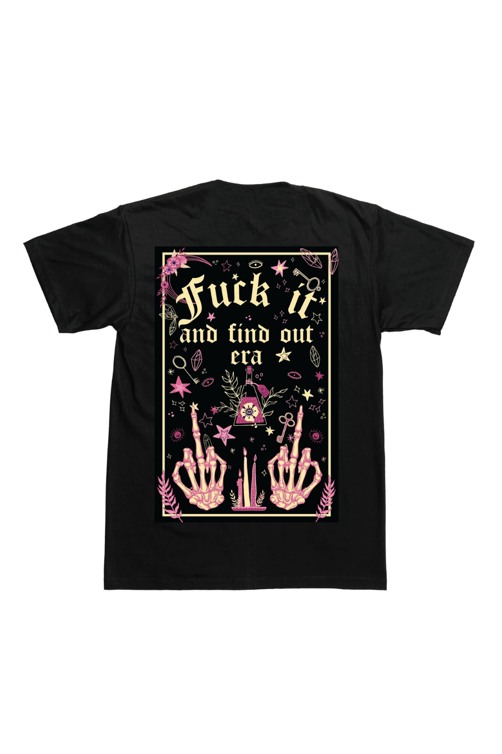 Fuck It And Find Out Black