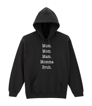 Mum, Bruh Black