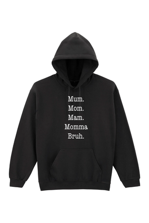 Mum, Bruh Black