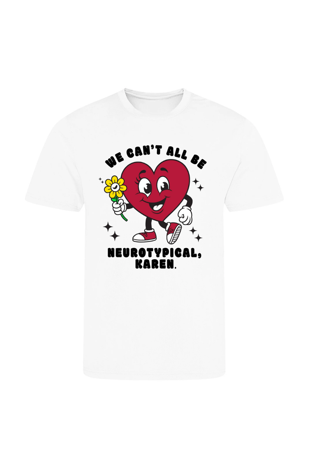 We Can't All Be Neurotypical, Karen