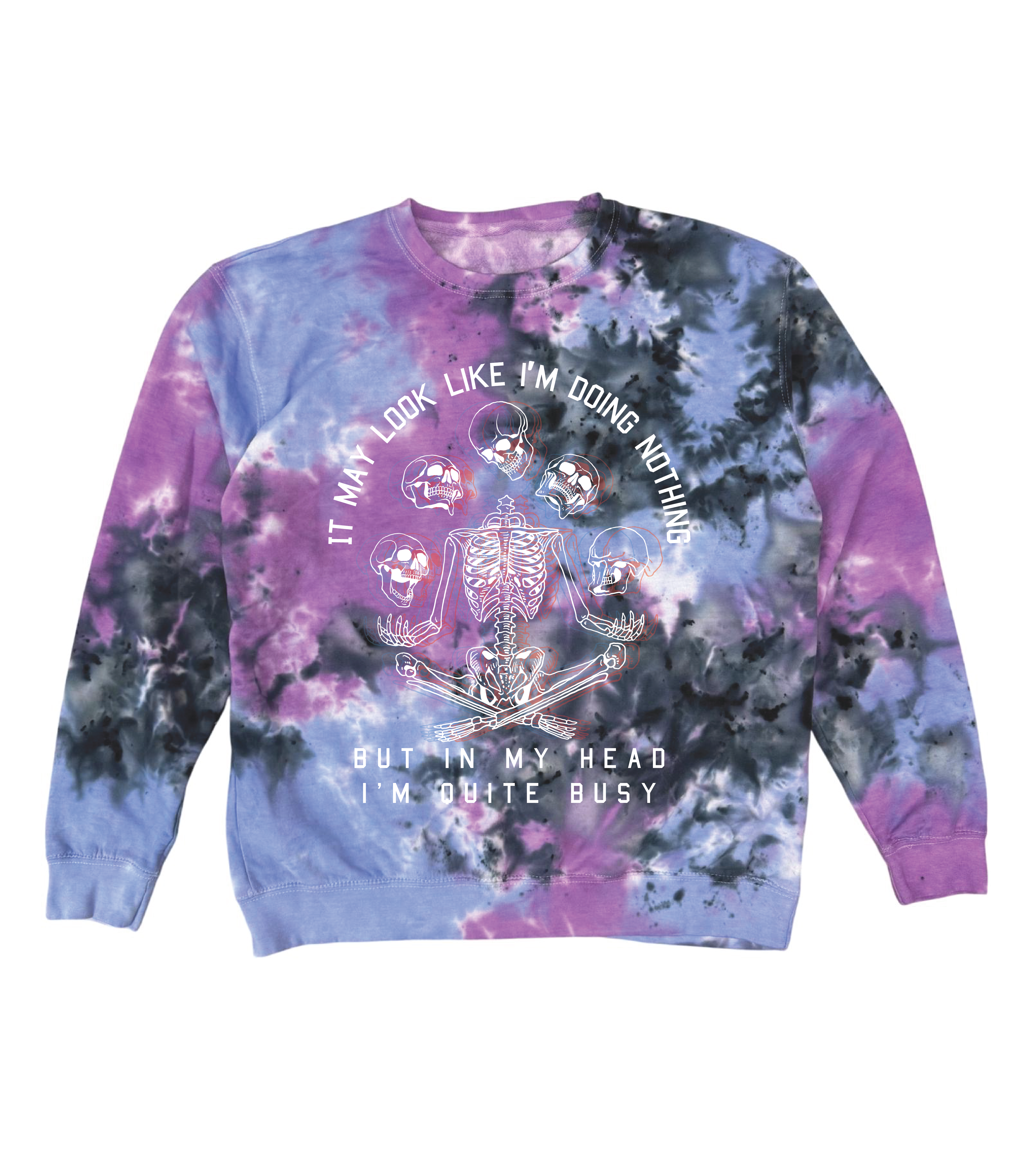 I'm Quite Busy Tie Dye