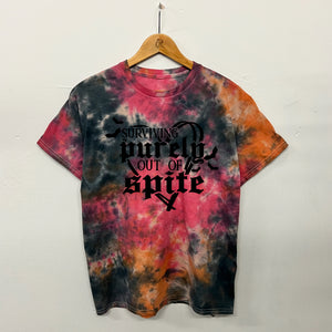 Surviving purely out of spite Tie Dye