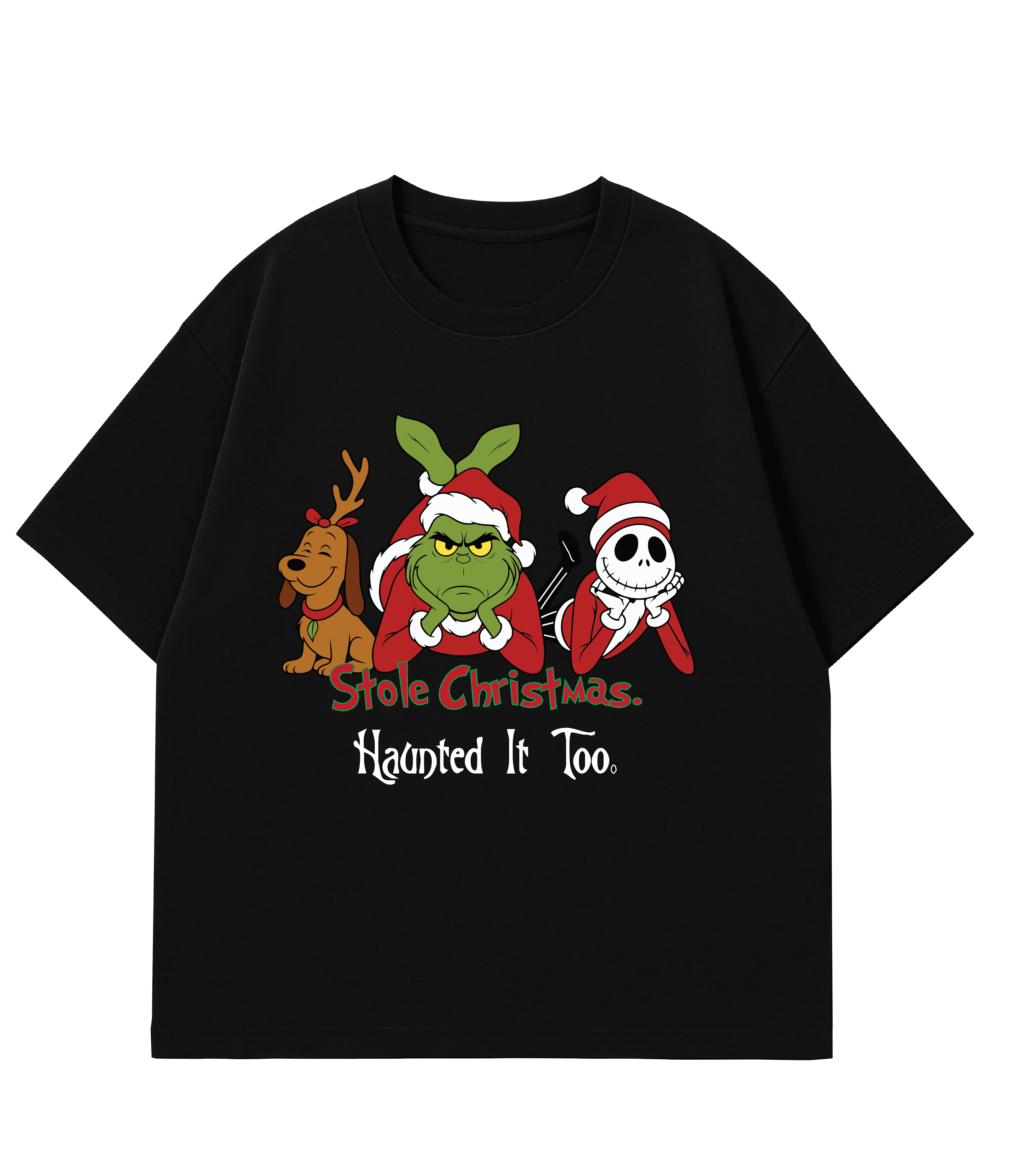 Stole Christmas, Haunted it too. Black