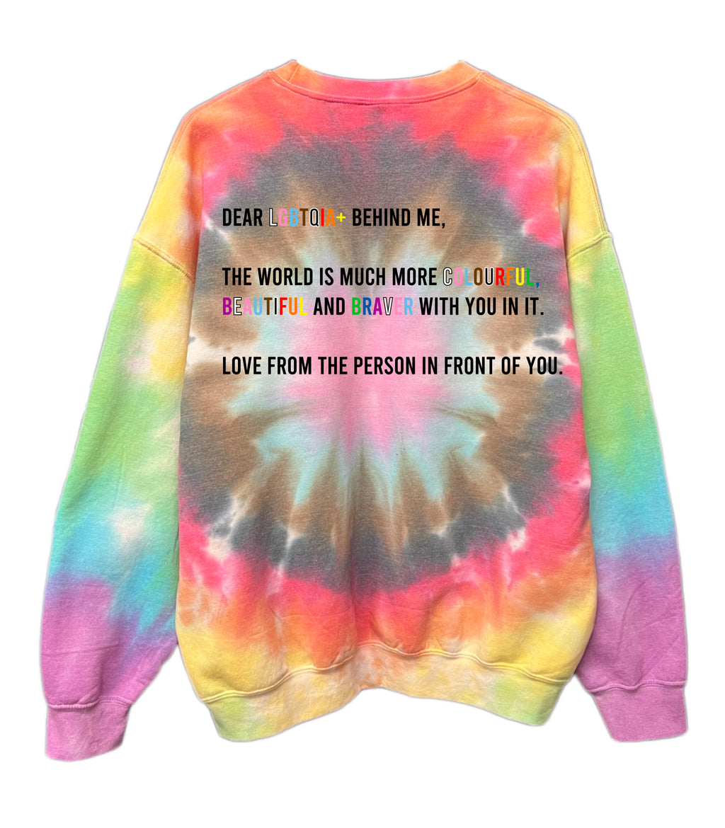 Dear LGBTQIA+ Behind Me Tie Dye