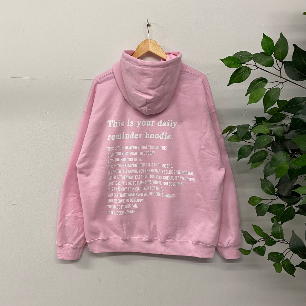 Daily Reminder Hoodie Baby Pink